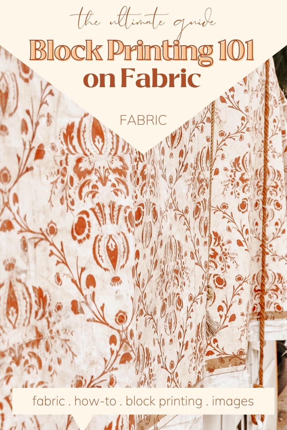 Block Printing On Fabric 101 (The Ultimate Guide)